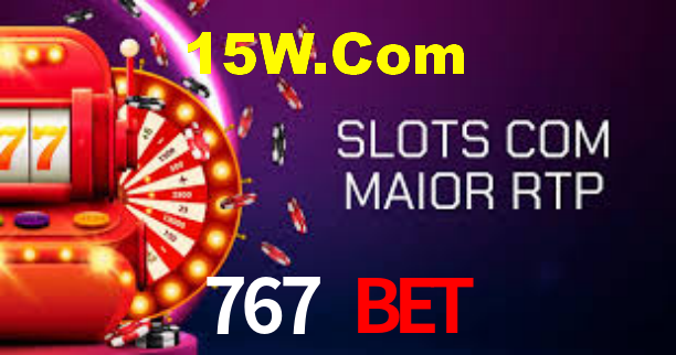 767 Bet